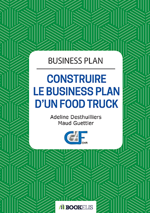 Commander le livre «Construire le business plan d'un food truck